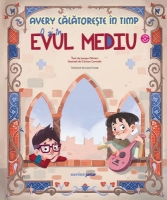 Avery calatoreste in timp: O zi Evul Mediu