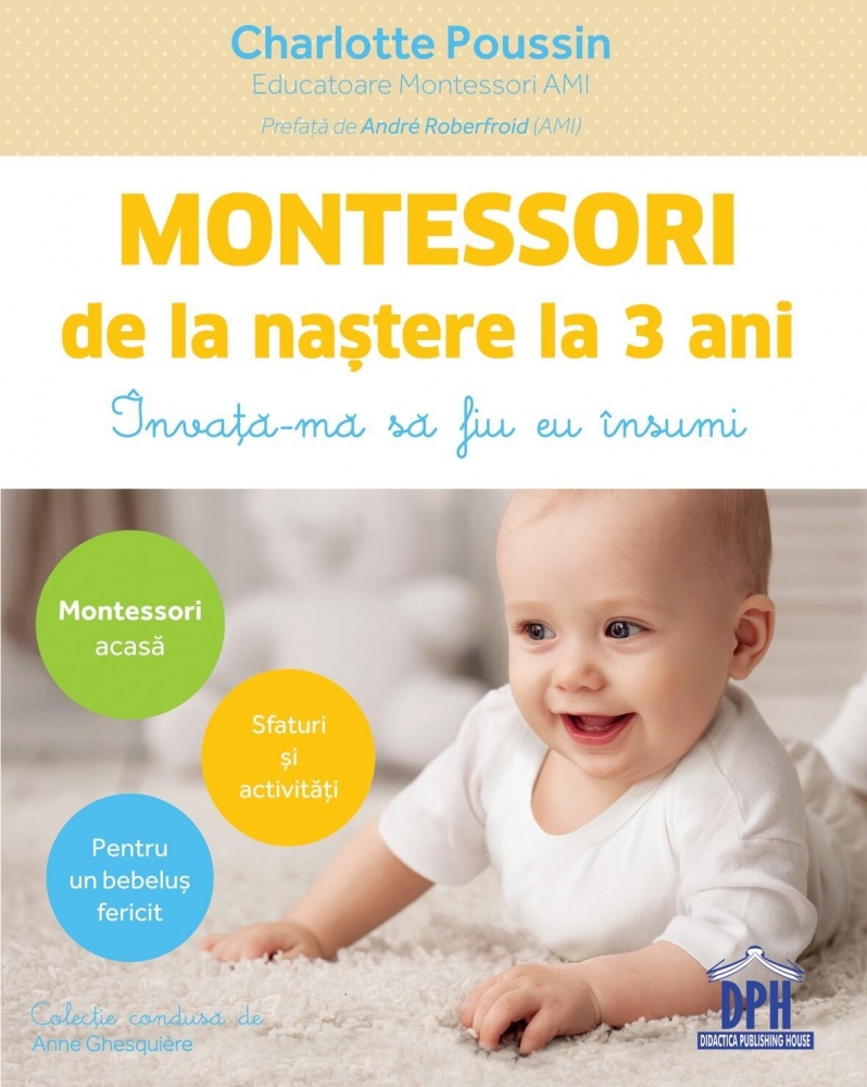 Montessori de la nastere 3 ani